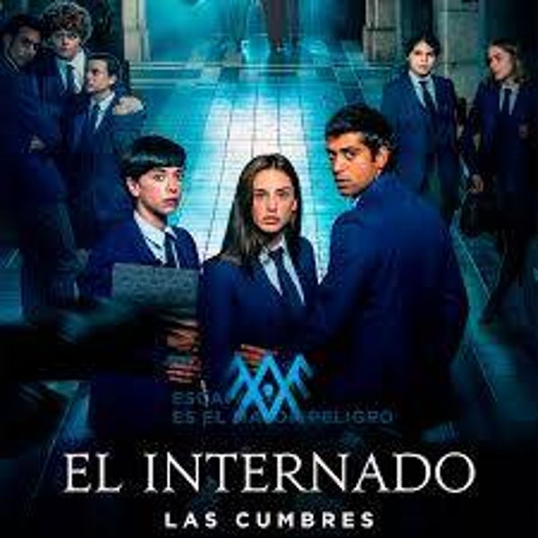 El Internado: Las Cumbres
