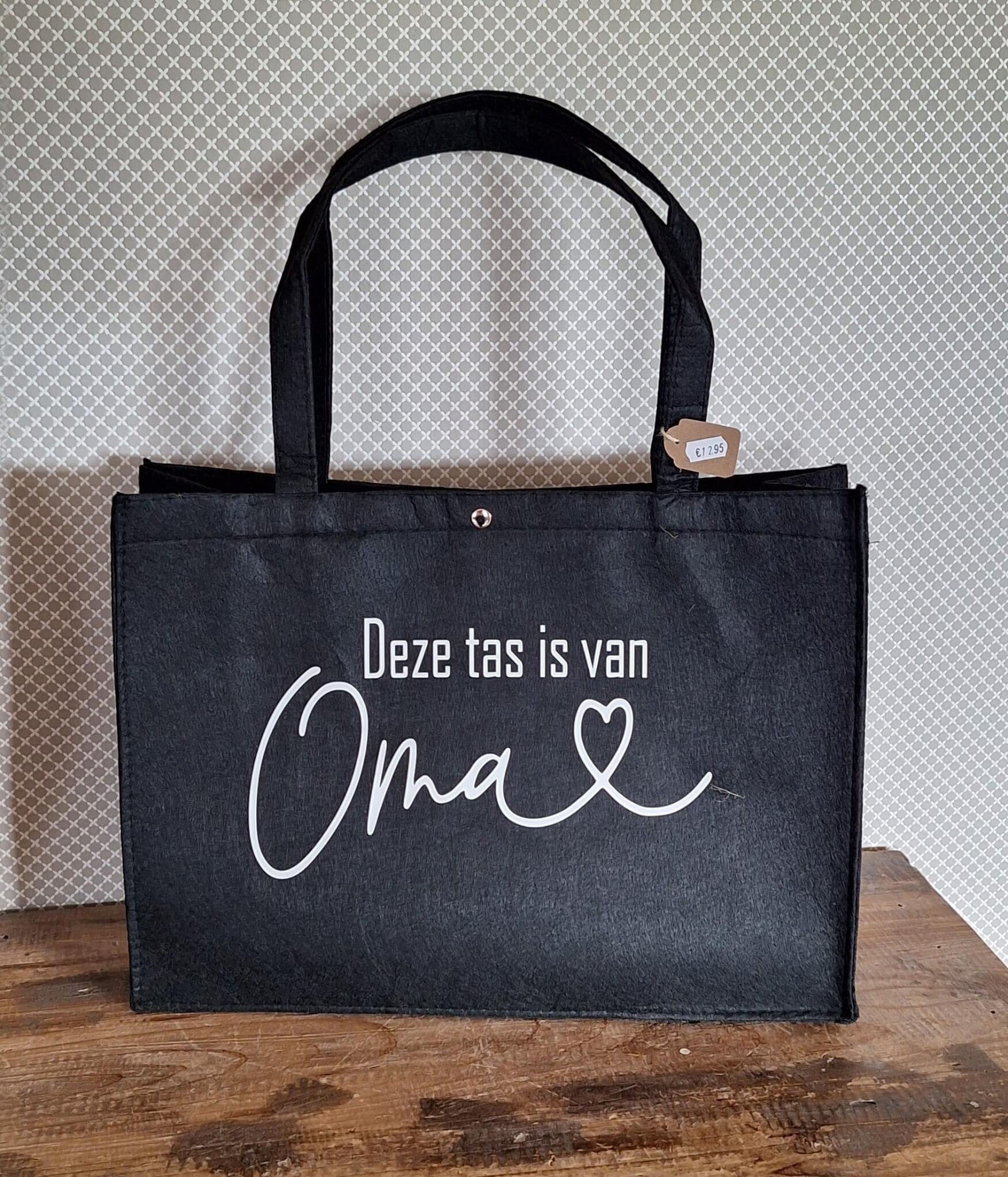 vilt tas "deze tas is van oma"