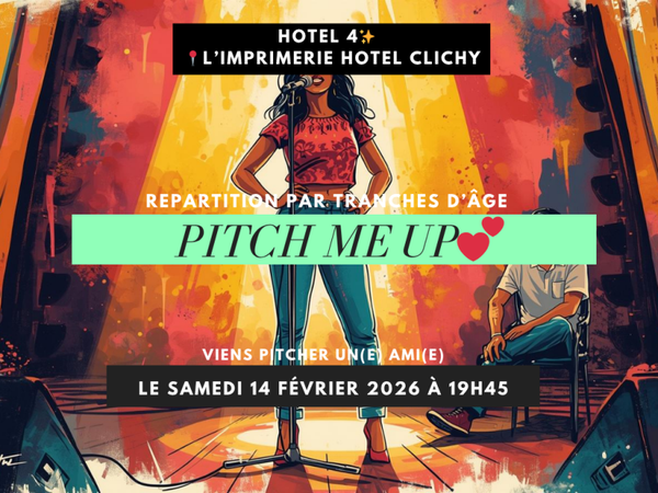 Pitch me UP ! viens pitcher un(e) ami(e)