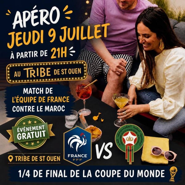 🍹 L'Apéro Match CDM ⚽ — Hôtel 4* le Tribe de St Ouen✨