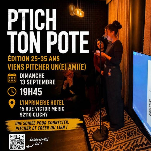 Pitch ton pote! viens pitcher un(e) ami(e) ✨ 25-35 ans
