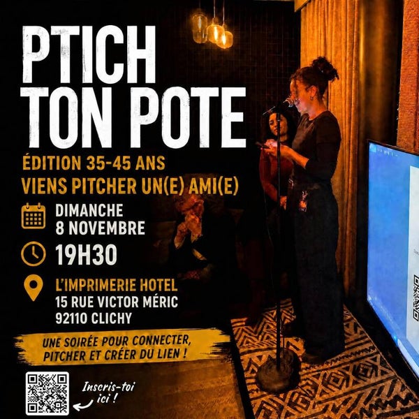 Pitch ton pote! viens pitcher un(e) ami(e) ✨ 35-45 ans