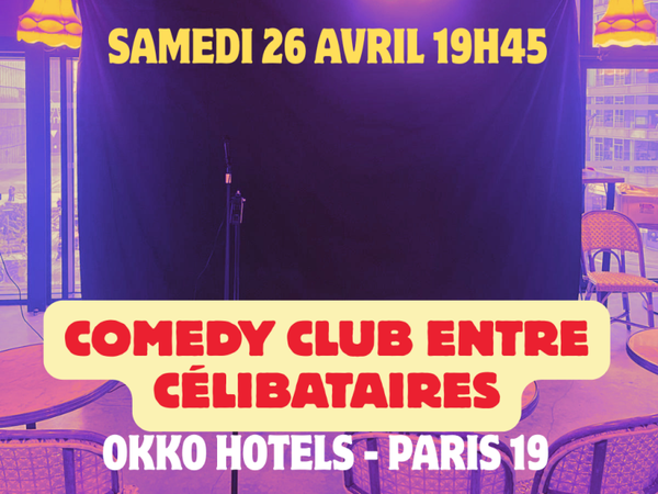 Comedy club entre célibataires 😀