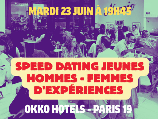 Speed dating Jeunes hommes - Femmes d'expériences