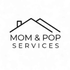 Mom &amp; Pop Services