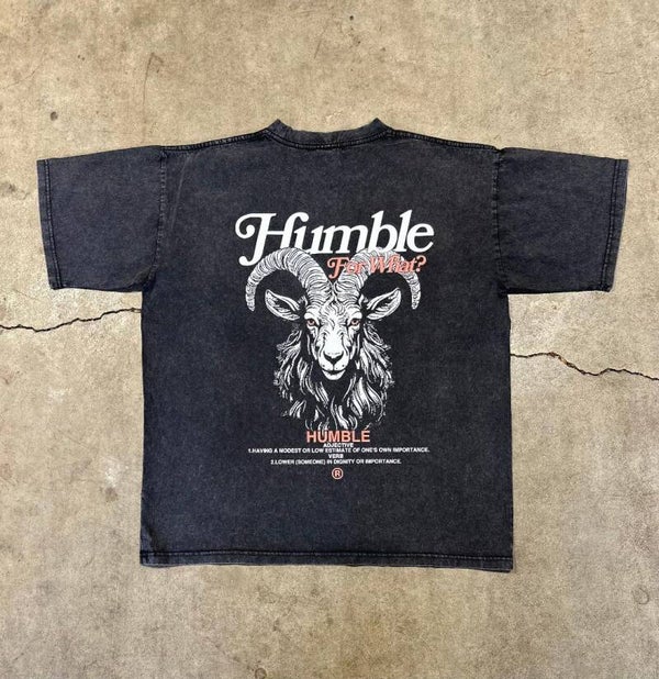 "HUMBLE FOR WHAT?" TEE (BLACK)