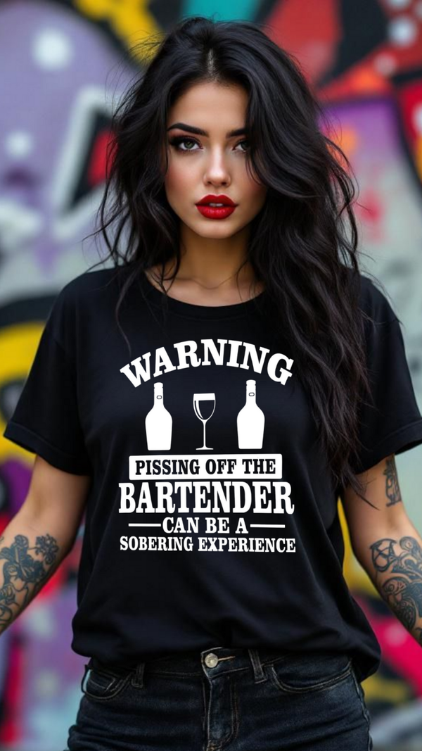 Warning pissing off the bartender can be a sobering experience