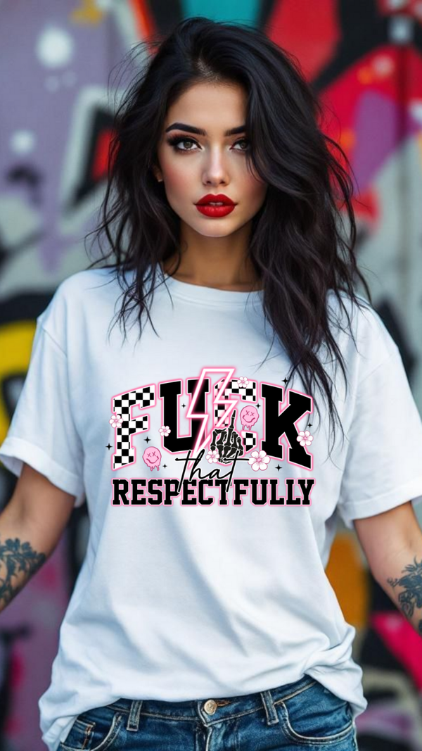 Fuck that respectfully