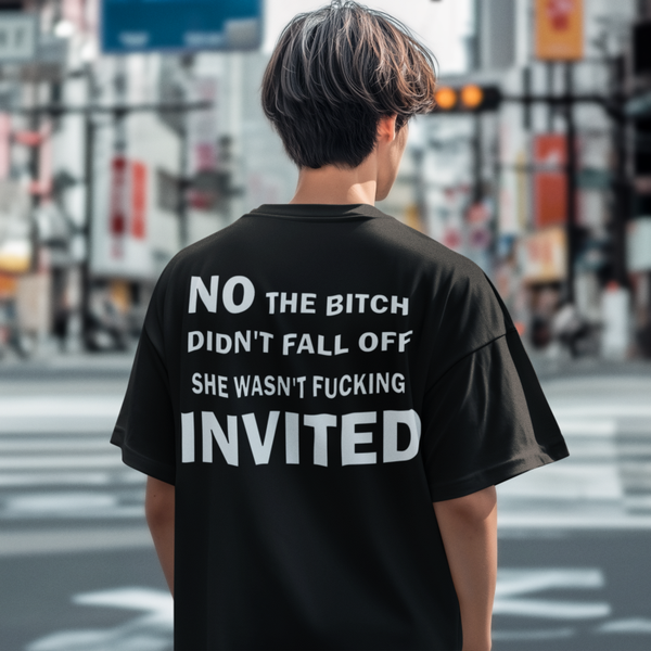 No the b**** didn't fall off she wasn't f****** invited