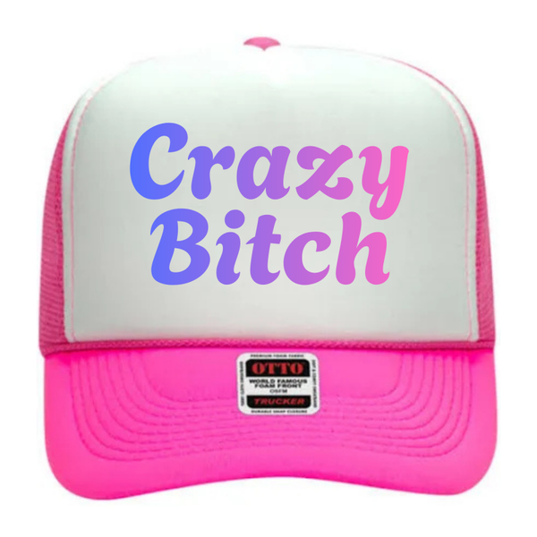 Crazy bitch