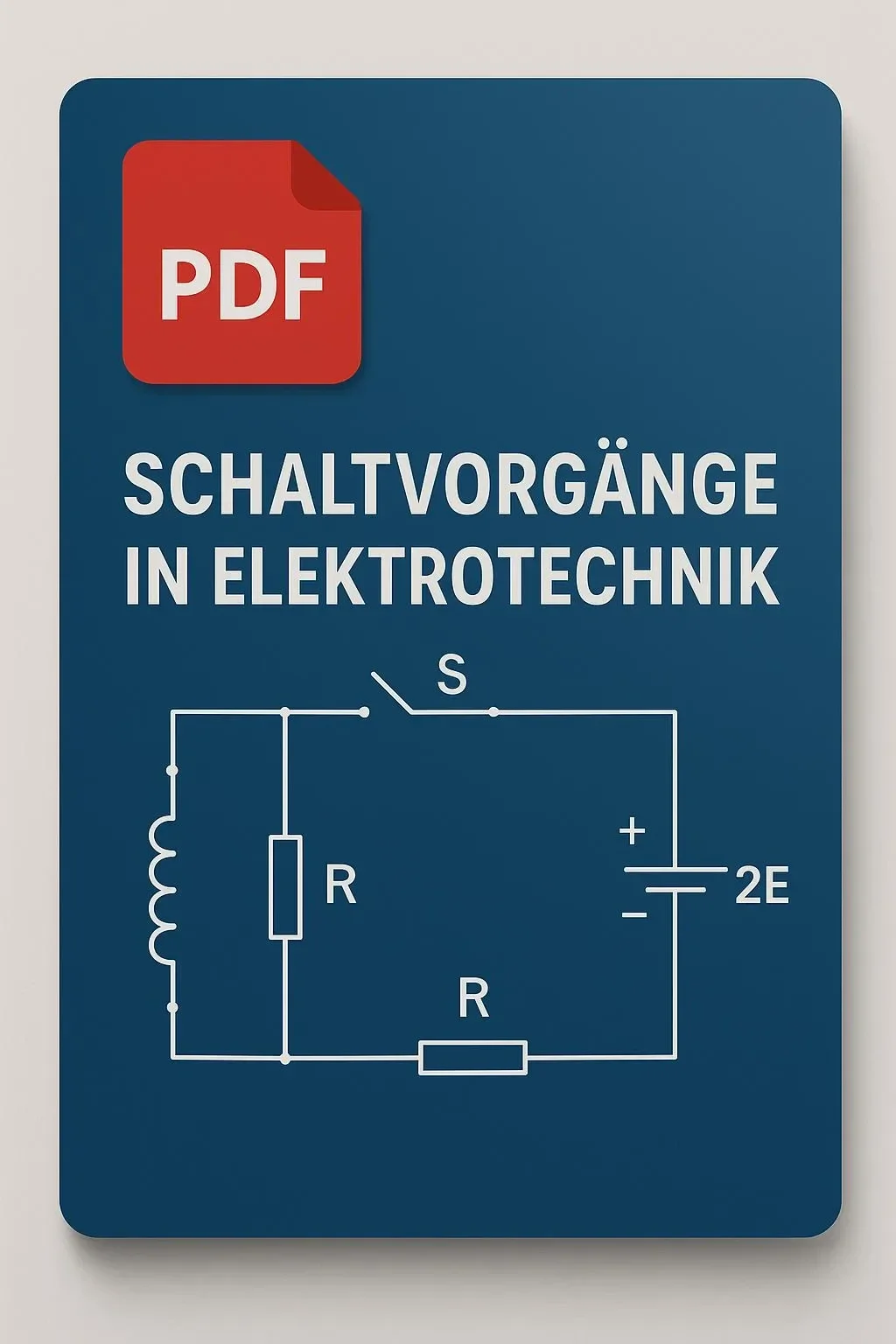 Schaltvorgänge in Elektrotechnik