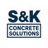 S&amp;KCONCRETESOLUTIONS