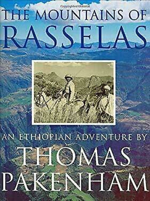 The Mountains of Rasselas by Thomas Pakenham