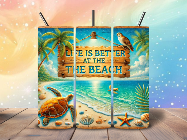 Tumbler | Live is beter at the beach
