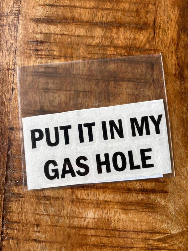 Tankdopsticker Put it in my gas hole