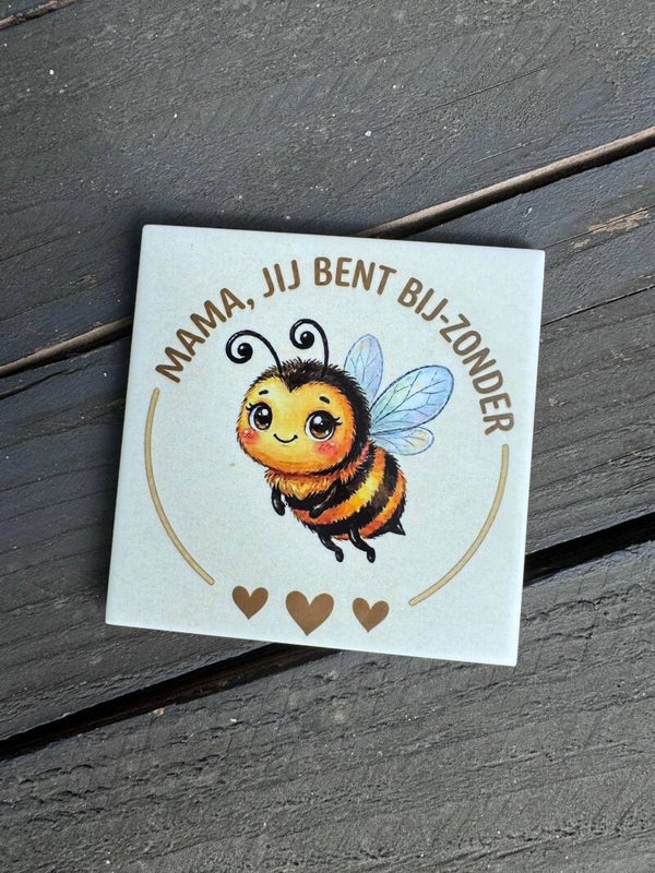 Tegel | Mama, jij bent BIJ-zonder