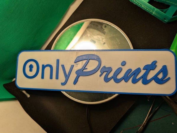 OnlyPrints Sign