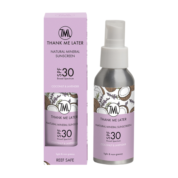 Thank Me Later SPF 30 - Coconut & Lavender