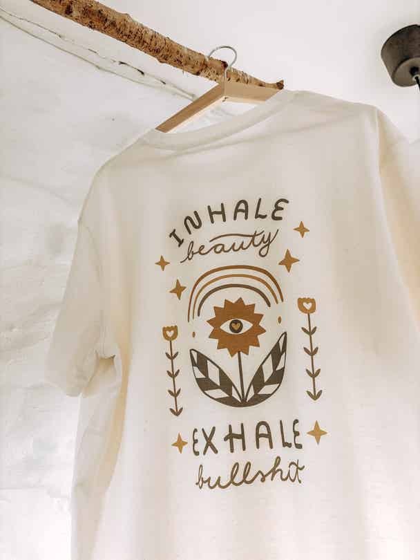 Shirt "Inhale beauty - exhale bullshit", T-Shirt mit Statement