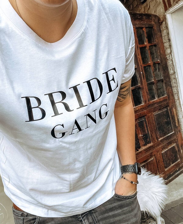 Shirt "Bride Gang"