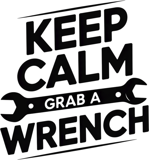 BLUECOLLAR KEEP CALM GRAB A WRENCH