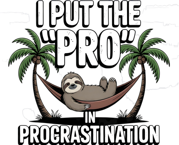 BLUECOLLAR "PRO" IN PROCRASTANATION