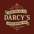 Darcy’s Crafted by us, Loved before you