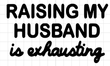 raising-my-husband-standard.png