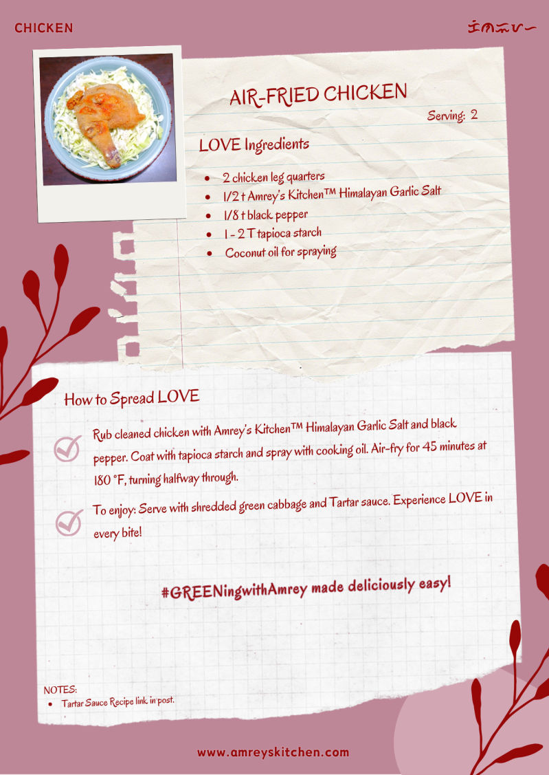 Classic Air-Fried Chicken by Amrey Boquiren of Amrey's Kitchen™ recipe card using Canva. 