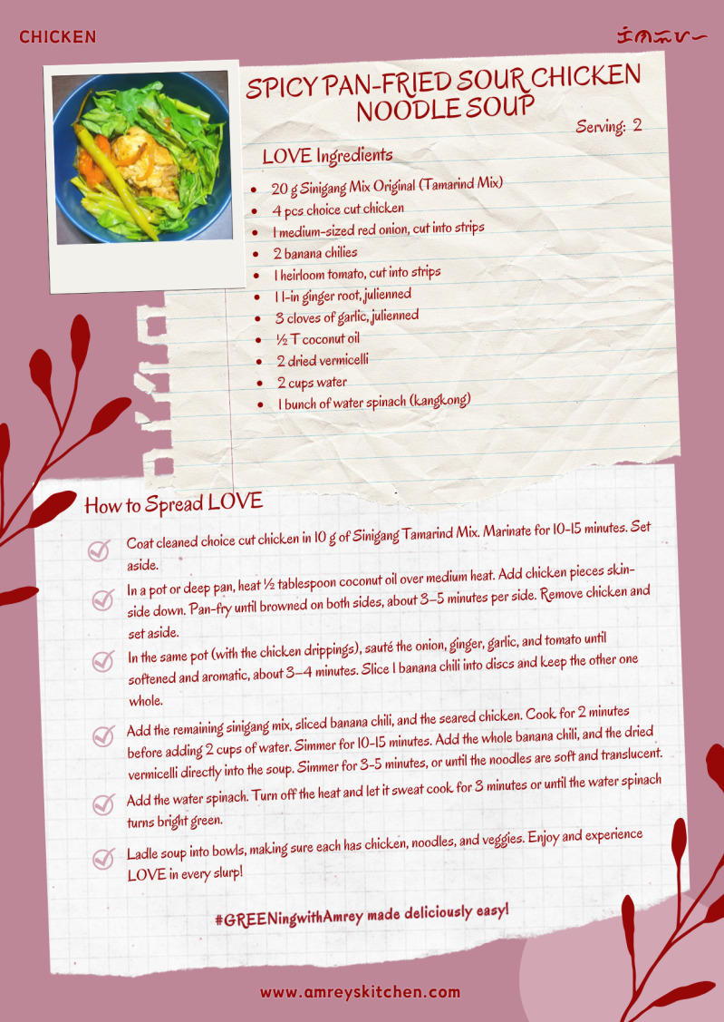 Spicy Pan-Fried Sour Chicken Noodle Soup by Amrey Boquiren of Amrey's Kitchen™ recipe card using Canva. 