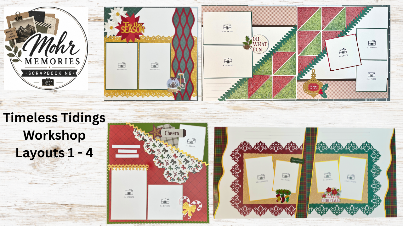 Timeless Tidings Workshop - Layouts 1-4 Bundle