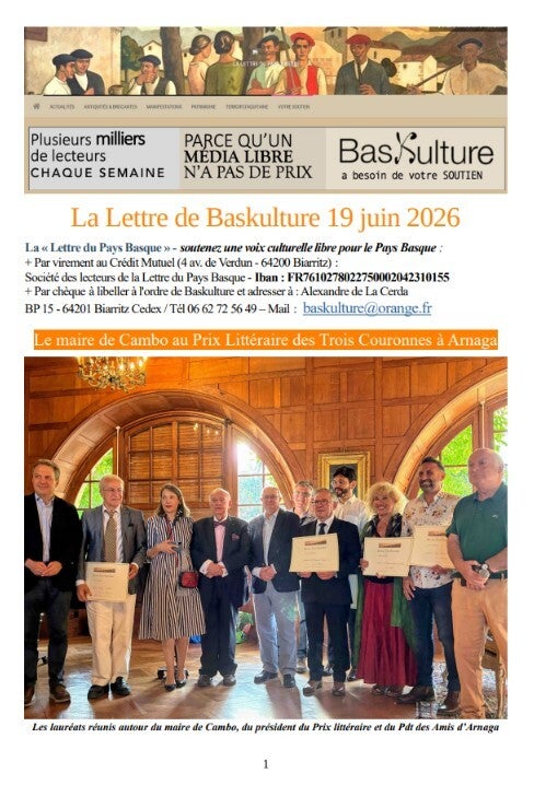 Extraits de la Lettre de Baskulture du 19 juin 2026 sur le Prix Littéraire des Trois Couronnes 2026 à Arnaga, avec Jean-Philippe Servy, lauréat Roman.