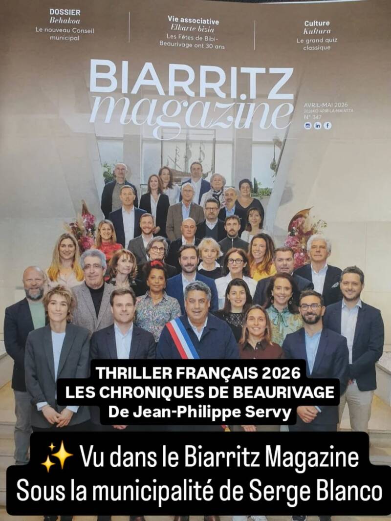 Article du Biarritz Magazine consacré au thriller Les Chroniques de Beaurivage de l'auteur Jean-Philippe Servy.