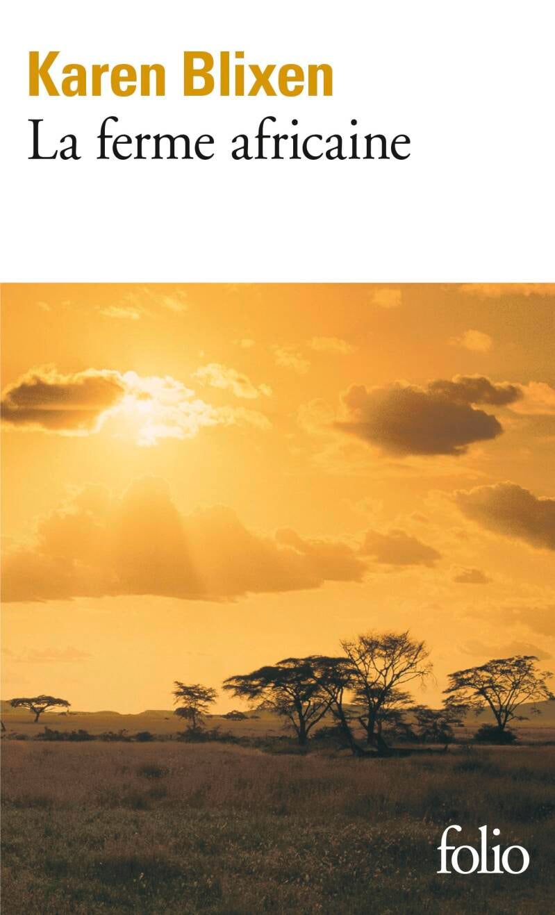 La Ferme africaine de Karen Blixen, ouvrage emblématique ayant inspiré Jean-Philippe Servy.