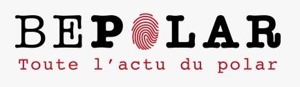 Logo du site Bepolar, média spécialisé dans les thrillers et romans policiers.