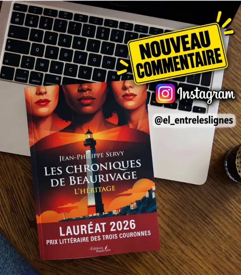 Rédaction      Actualités d’octobre 2026 des Chroniques de Beaurivage – L’Héritage, thriller fantastique de l’auteur français Jean-Philippe Servy : nouveaux avis Amazon, chronique Instagram, entrée à la bibliothèque de Bassussarry au Pays basque et dispon