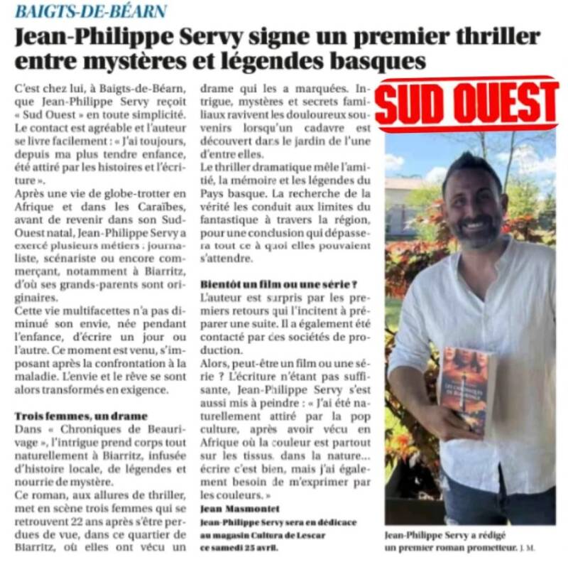 Article de presse du journal Sud Ouest consacré à l'auteur Jean-Philippe Servy et son thriller Les Chroniques de Beaurivage.