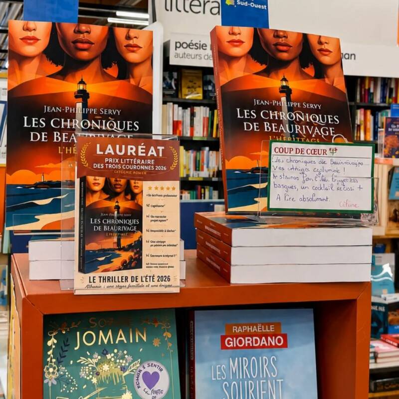 Les Chroniques de Beaurivage – L'Héritage de Jean-Philippe Servy, Coup de cœur Cultura Bayonne Ametzondo et lauréat du Prix Littéraire des Trois Couronnes 2026.