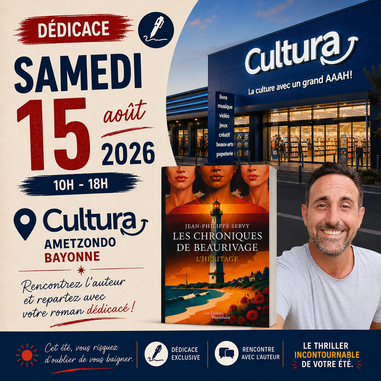 Jean-Philippe Servy en dédicace à Cultura Ametzondo Bayonne pour Les Chroniques de Beaurivage en août 2026.