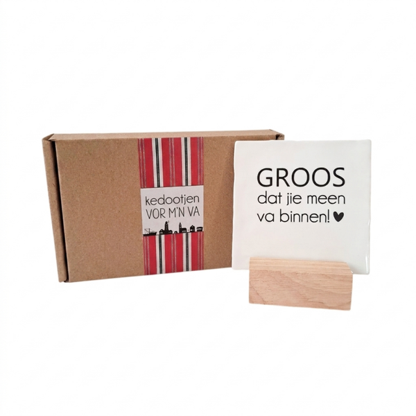 Tegeltje 'Groos dat jie meen va/bebe/opa binnen'