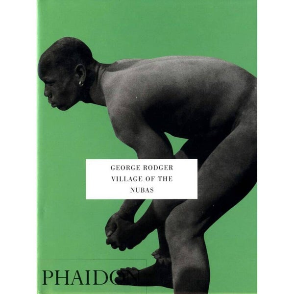 Rodger, George - VILLAGE OF THE NUBAS  new in seal