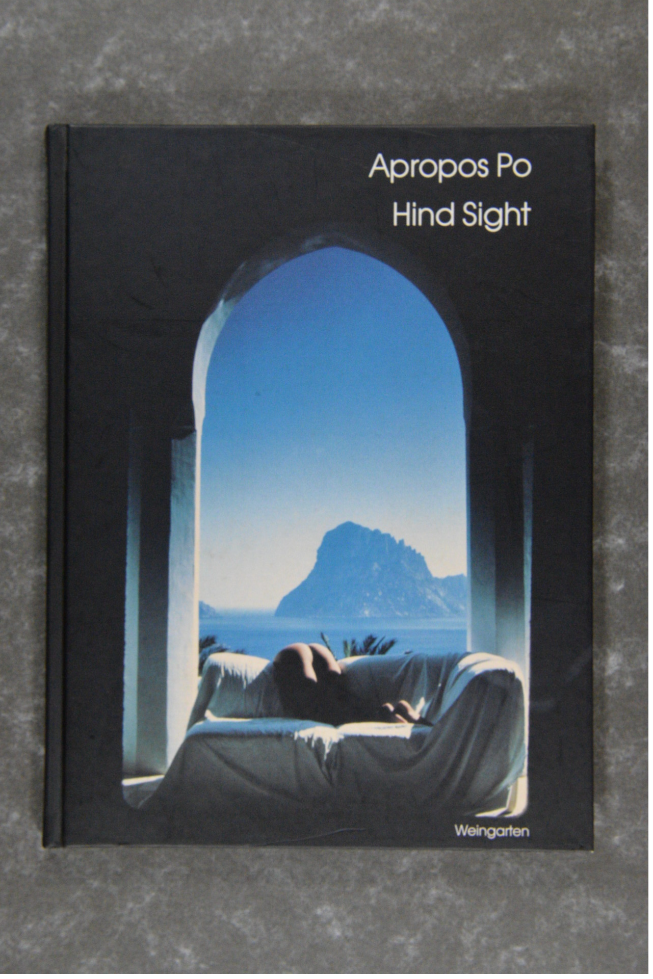 Po, Apropos  -  Hind Sight