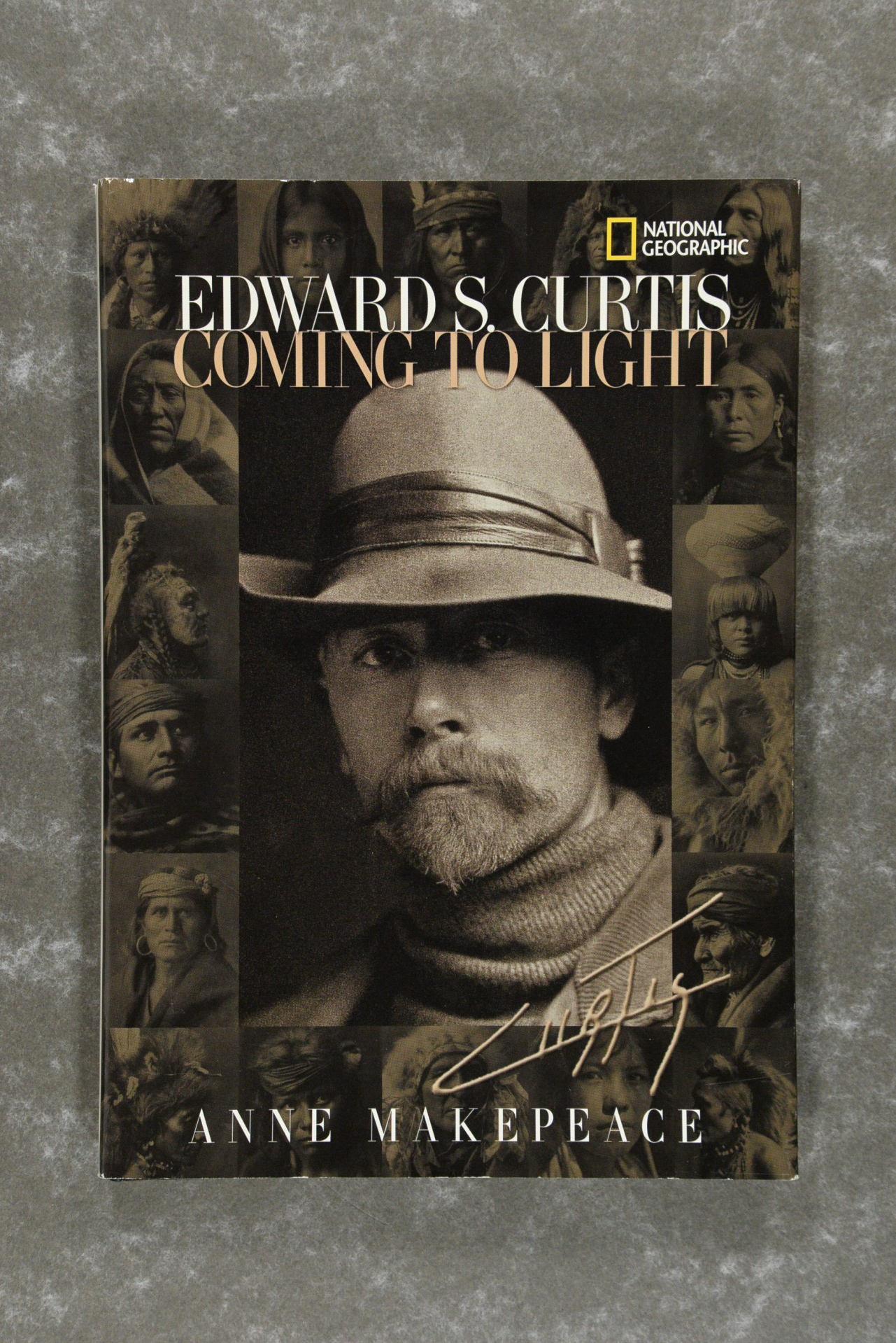 Curtis,  Edward S.  -  Edward S. Curtis Coming to Light by Anne Makepeace
