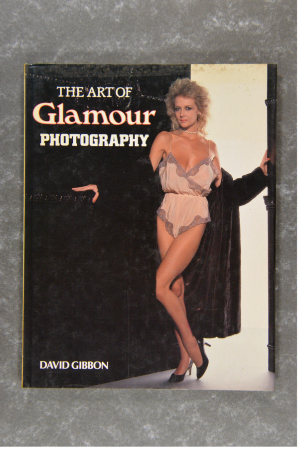 Gibbon, David  -  The Art of Glamour Photography
