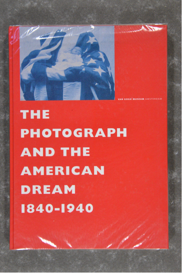 Bluhm, Andreas  -  The Photograph and the American Dream 1840-1940      new in seal!