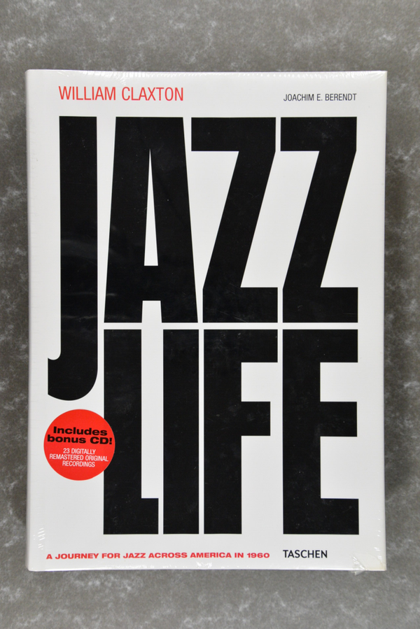 Claxton, William  -  Jazzlife: A Journey for Jazz Across America in 1960    XXL-book!  new in plastic!