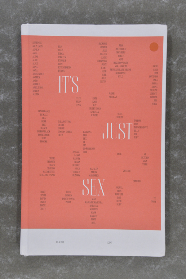 Kent,  Claudia  -  It's Just Sex