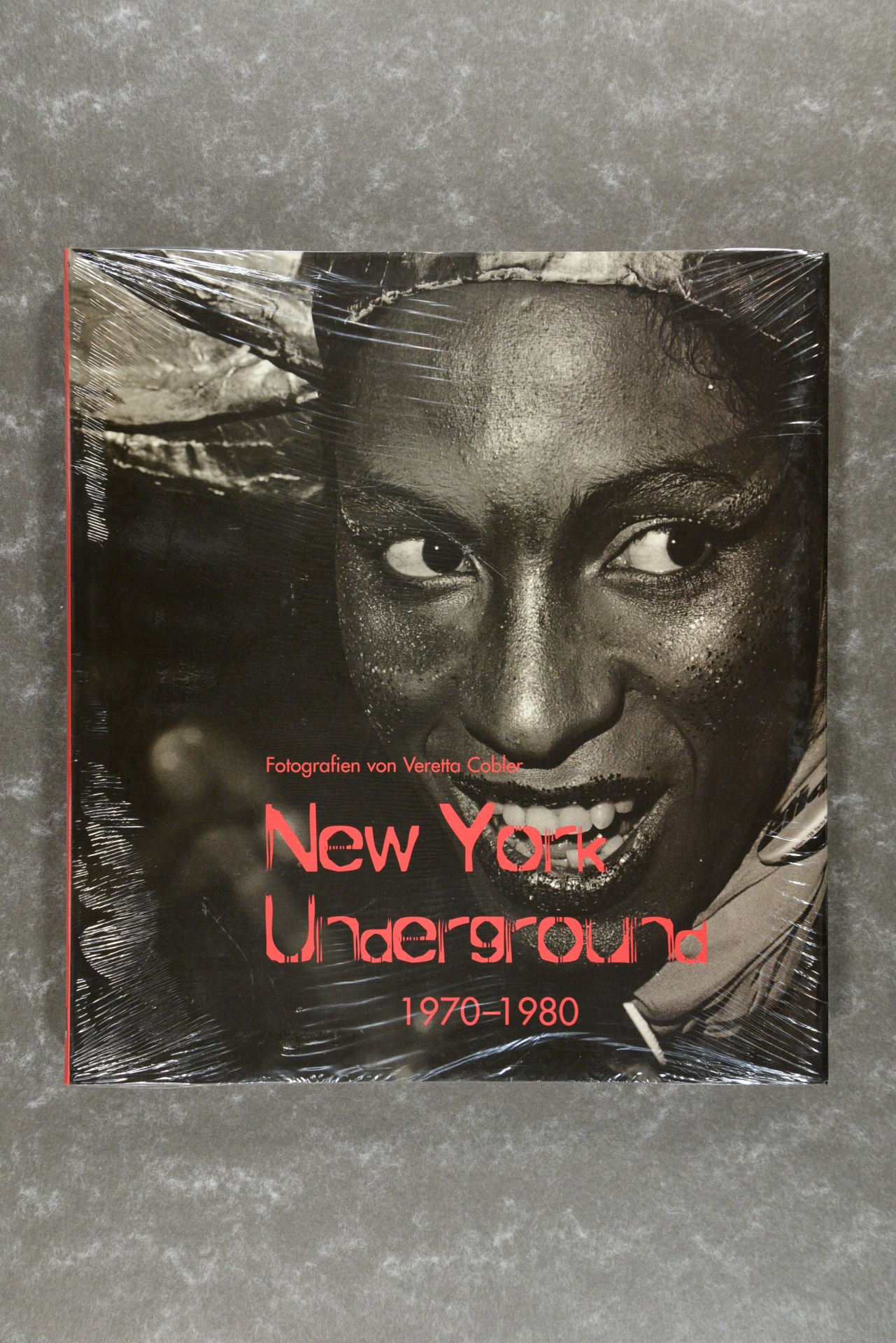 Cobler,  Veretta  -  New York Underground 1970-1980 Fotografien von Veretta Cobler