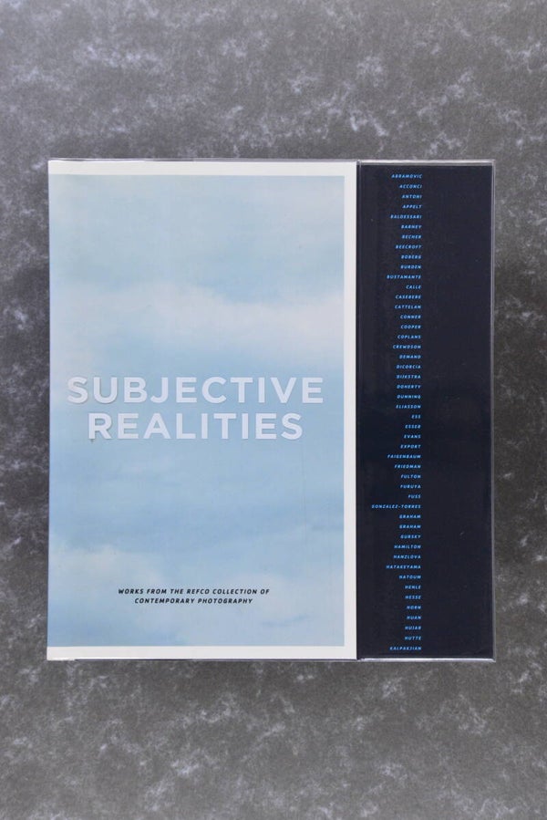 Subjective Realities - Works from the REFCO Collection of Contemporary Photography
