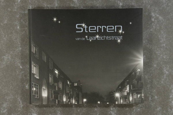 Bodewits,  Jeroen  -  Sterren van de Laanzichtstraat